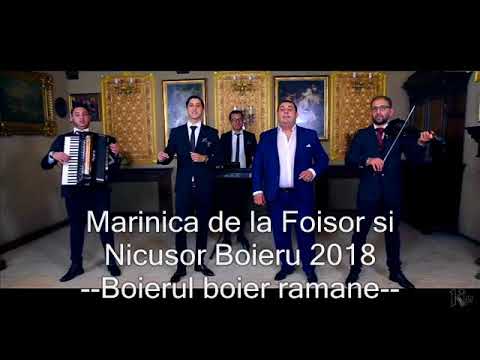 Marinica de la Foisor si Nicusor Boieru- Boierul boier ramane 2018